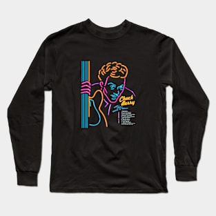 Chuck berry - Hail hail rock n roll neon design Long Sleeve T-Shirt